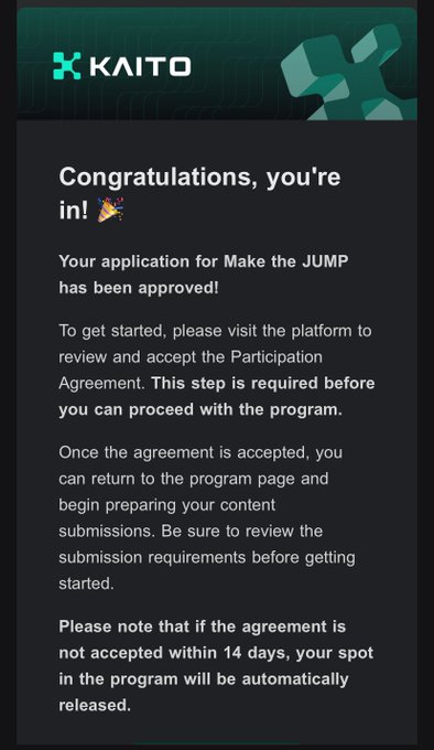 A screenshot of a notification from 'KAITO' congratulates the user with 'Congratulations, you're in!' for the 'Make the JUMP' program, detailing instructions to accept a Participation Agreement within 14 days.