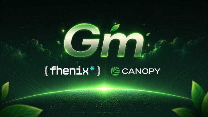 A green-themed digital graphic displaying "Gm" with "(fhenix*)" and "CANOPY" logos below, accented with leaves and clouds.