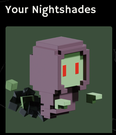 A 3D voxel-style graphic labeled 'Your Nightshades' featuring a purple hooded figure with a green face and glowing red eyes, surrounded by small black and green cubes.