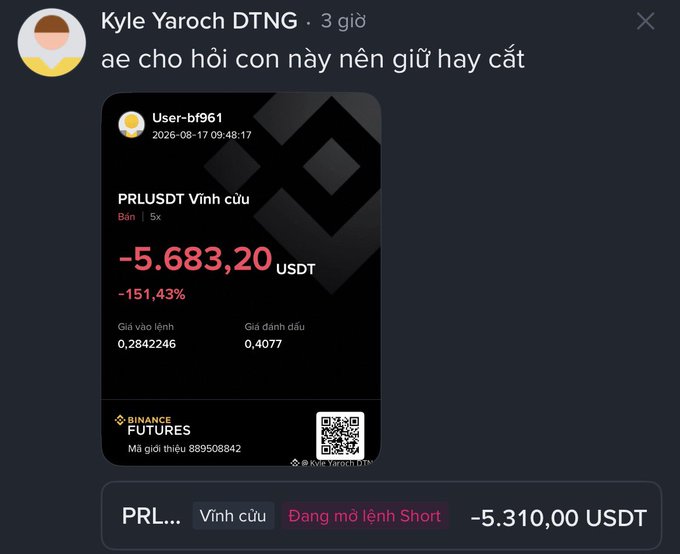 A social media post by Kyle Yaroch DTNG asking 'ae cho hỏi con này nên giữ hay cắt' about a Binance Futures PRLUSDT short position showing a -5,683.20 USDT loss (-151.43%) with a stop order pending at -5,310.00 USDT.