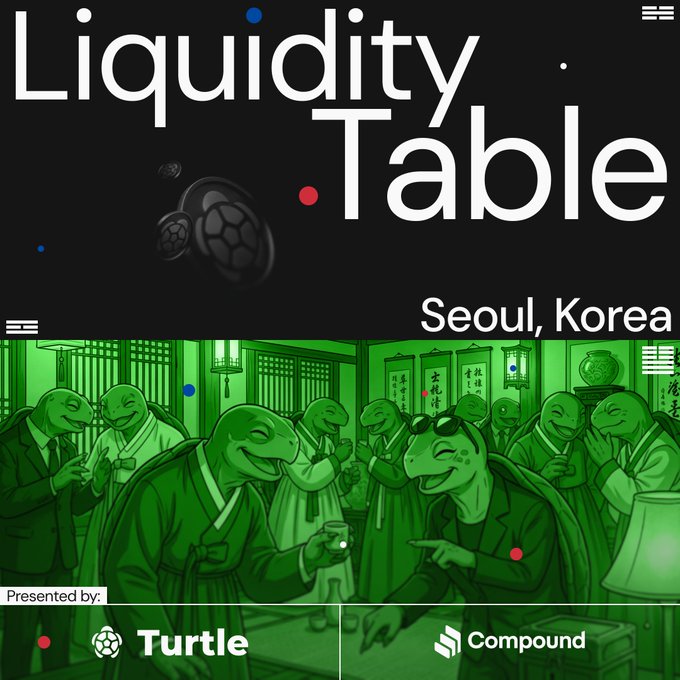 A promotional graphic for 'Liquidity Table' in Seoul, Korea, featuring illustrations of turtle characters in traditional dress and modern suits, presented by Turtle and Compound.