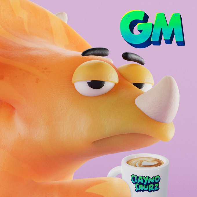 A 3D-rendered orange triceratops character with half-closed eyes holds a coffee mug labeled 'CLAYNO SAURZ' against a pink background with 'GM' (Good Morning) text in the corner.