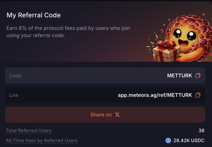 A referral code screen showing the code 'METTURK' with a link to app.meteora.ag/ref/METTURK and stats showing 38 users and 28.42K USDC in fees.