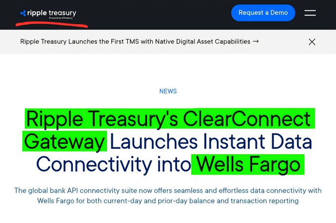 An image from Ripple Treasury's website announcing the launch of its ClearConnect Gateway, featuring instant data connectivity with Wells Fargo, with key terms "ClearConnect Gateway" and "Wells Fargo" highlighted in green. The accompanying post connects to the announcement by emphasizing the gateway's role as a unified standard plug for accessing major global banks like Wells Fargo.