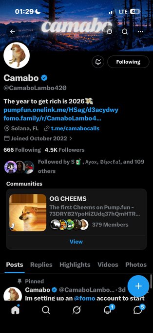 A Twitter/X profile page for 'Camabo' (@CamaboLambo420) shows a bio mentioning getting rich in 2026, with 666 following and 4.5K followers, and a pinned tweet about setting up a FOMO account.