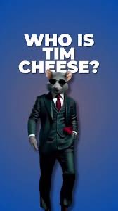 An anthropomorphic figure wearing a suit and a mouse head stands against a blue background beneath the bold white text 'WHO IS TIM CHEESE?'.