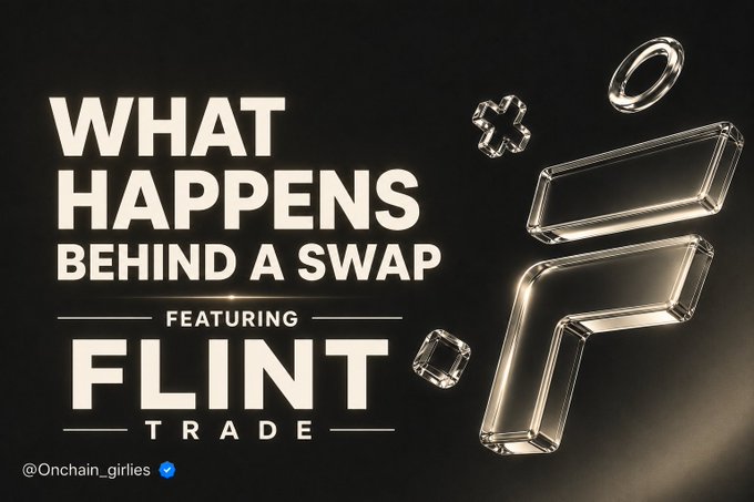 A promotional graphic with the text "WHAT HAPPENS BEHIND A SWAP FEATURING FLINT TRADE" and the handle "@Onchain_girlies" alongside metallic 3D rendered shapes on a black backdrop.