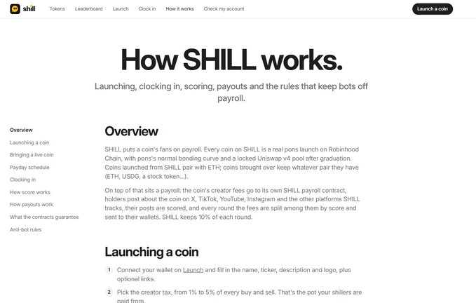 The image shows the "How SHILL works" documentation page, featuring an overview explaining that SHILL puts coin fans on payroll through Robinhood Chain, uses Uniswap v4 for pools, and distributes creator fees to SHILL holders based on engagement on X, TikTok, YouTube, and Instagram, with SHILL retaining 10% of each round.