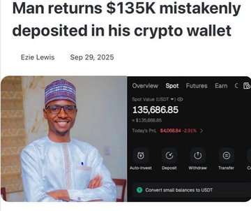 News headline reading 'Man returns $135K mistakenly deposited in his crypto wallet' by Ezie Lewis, dated Sep 29, 2025, alongside a photo of a man in traditional attire and a Binance spot account showing $135,686.85.