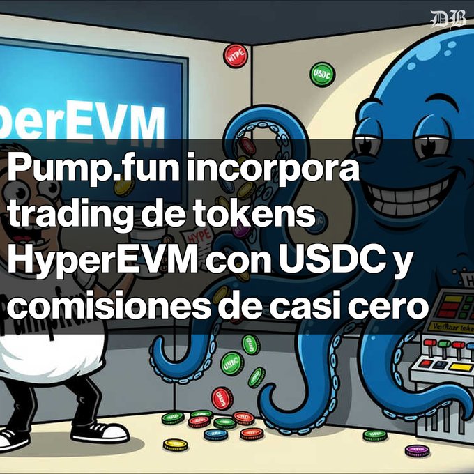 A cartoon illustration featuring an octopus character and colorful coin tokens with HYPE and USDC logos, overlaid with Spanish text reading 'Pump.fun incorpora trading de tokens HyperEVM con USDC y comisiones de casi cero' and a HyperEVM logo.