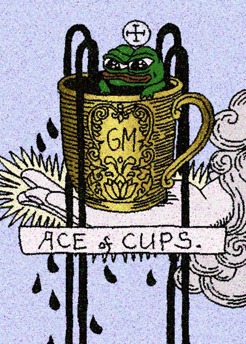 A tarot card titled 'ACE of CUPS' depicts a green Pepe the Frog sitting inside a golden ornate chalice labeled 'GM', set against a light blue background with clouds and falling drops.