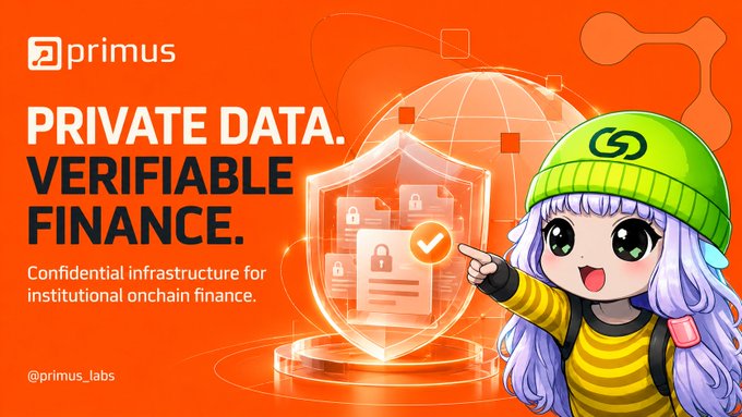 An orange Primus promotional graphic featuring a cartoon character beside a shield and document icons. Text reads “primus,” “PRIVATE DATA. VERIFIABLE FINANCE.,” “Confidential infrastructure for institutional onchain finance.,” and “@primus_labs.”