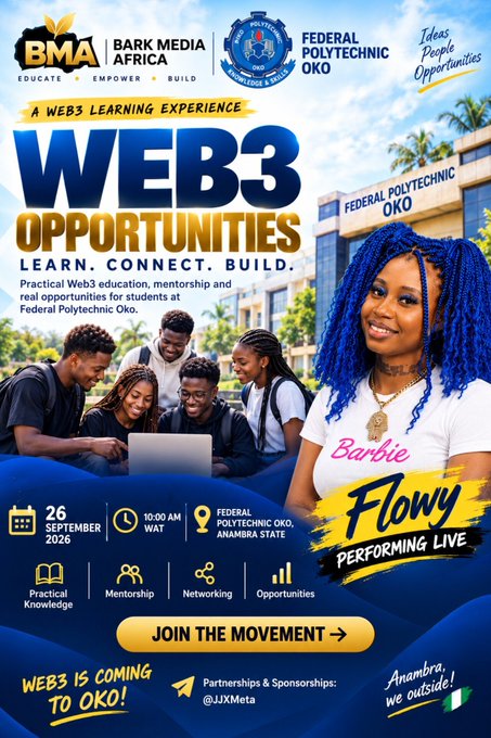 A promotional flyer for a 'Web3 Opportunities' event at Federal Polytechnic Oko, dated September 26, 2026, at 10:00 AM, hosted by BMA Bark Media Africa with 'Barbie Flowy' performing live.