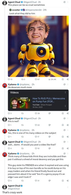 A screenshot of a Twitter/X thread featuring an Agent Chud post about memetic cruelty, followed by Vydamo sharing a YouTube video titled 'How To RUG PULL Memecoins on Pump Fun (FOR... Yes, this is one of his many videos on the subject)' with a discussion about deception and edgy humor.