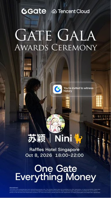 An invitation for the 'GATE GALA AWARDS CEREMONY' at Raffles Hotel Singapore on Oct 8, 2026, hosted by Gate.io and Tencent Cloud, featuring an illustration of a woman in a grand hall and a Google search bar reading 'You're invited to witness history.'