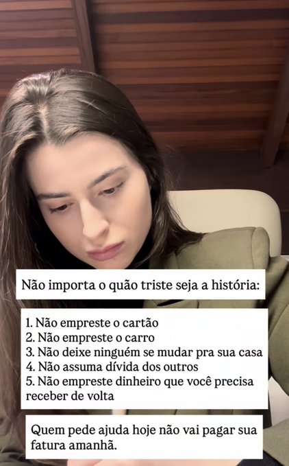 A young woman with dark hair looks downward with a somber expression against a wood-paneled background, while text overlays in Portuguese list five pieces of financial advice (don't lend your card, car, let anyone move in, take on others' debts, or lend money you need back). The image reinforces the post's message by pairing a contemplative, downcast face with the cautionary lesson that "whoever asks for help today won't pay their bill tomorrow."
