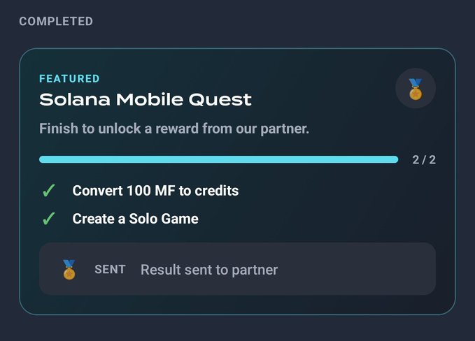 A completed 'Solana Mobile Quest' with two tasks finished: 'Convert 100 MF to credits' and 'Create a Solo Game', showing '2/2' progress and 'Result sent to partner'.