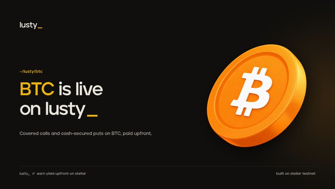 An advertisement for 'lusty_' showing 'BTC is live on lusty_' with text about covered calls and cash-secured puts on BTC, paid upfront, alongside an orange Bitcoin coin graphic.