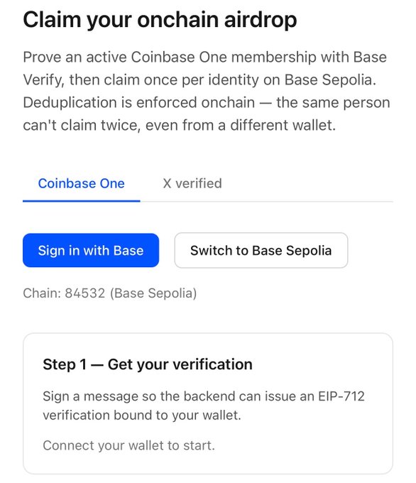 The image shows the "Claim your onchain airdrop" interface for Base Network's Sybil verification demo, where users prove an active Coinbase One membership on Base Sepolia (Chain 84532) before claiming once per identity. The page displays "Sign in with Base" and "Switch to Base Sepolia" buttons under Coinbase One and X verified tabs, with Step 1 instructions to sign a message for EIP-712 verification, aligning with the post's announcement of the live identity-based verification demo.