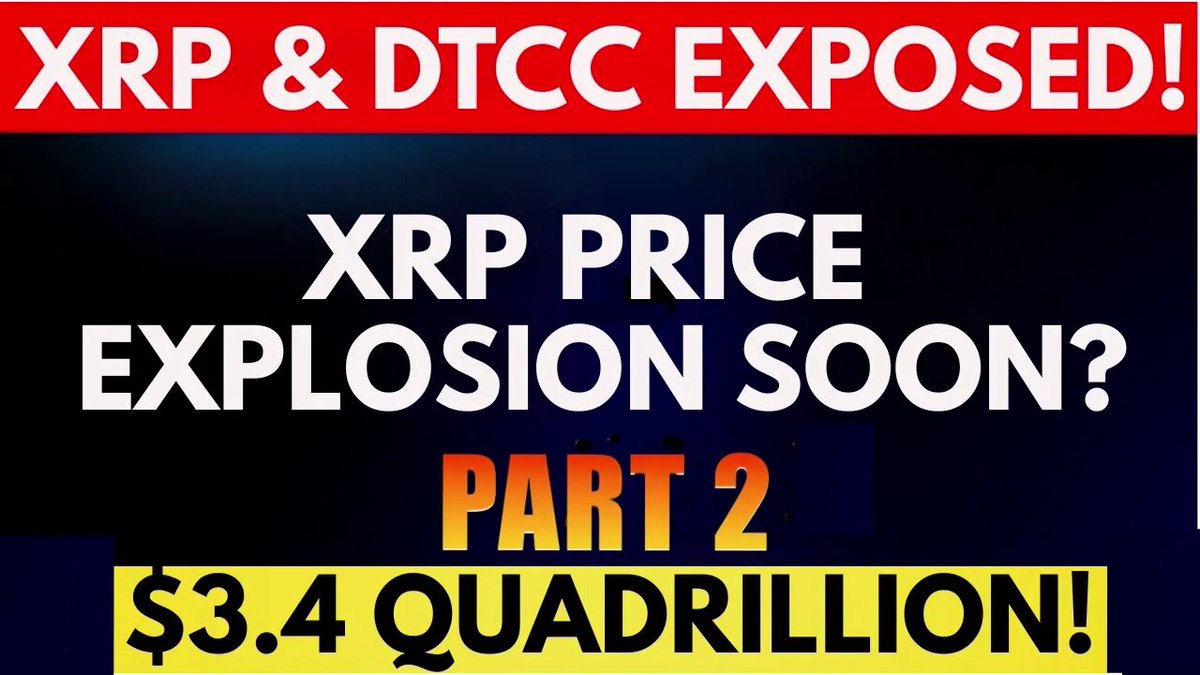 The image shows a poster with the title "XRP & DTCC Exposed!" written at the top, along with a warning about an imminent explosion using the words "part 2 $3.4 Quadrillion". The poster also provides information that "XRP partnership R3 & DTCC" has exposed themselves to exposure.
