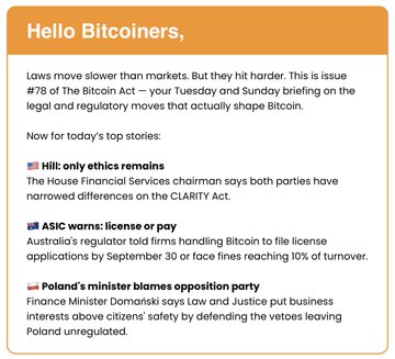 A 'Hello Bitcoiners' newsletter snippet, issue #78, covering topics including the House Financial Services chairman on the CLARITY Act, Australia's ASIC licensing demands, and Poland's Finance Minister.