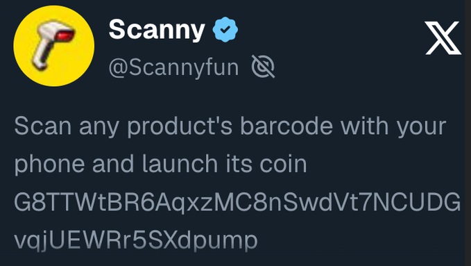 An X (Twitter) post from user "Scanny" (@Scannyfun) reading: "Scan any product's barcode with your phone and launch its coin G8TTWtBR6AqxzMC8nSwdVt7NCUDGvqjUEWRr5SXdpu mp".