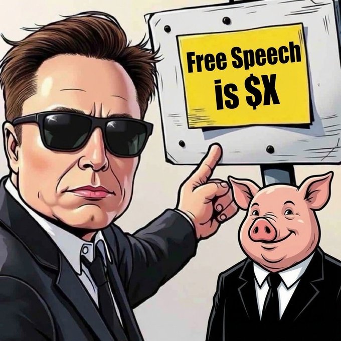 A cartoon illustration depicts a man in sunglasses pointing at a sign reading 'Free Speech is $X' while a smiling pig in a business suit stands beside him.