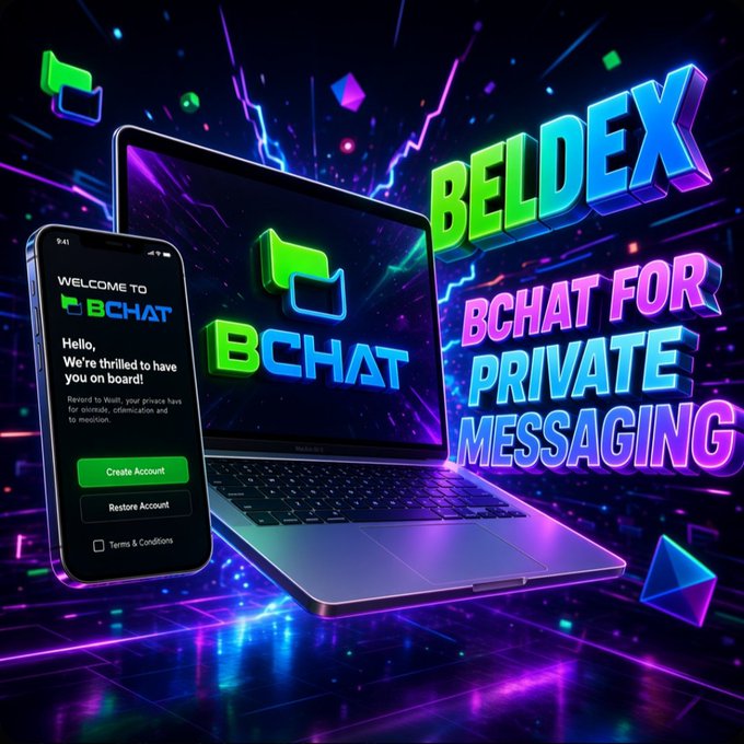 A vibrant neon-style advertisement for 'BELDEX BCHAT' featuring 3D renderings of a phone and laptop with the tagline 'BCHAT FOR PRIVATE MESSAGING'.