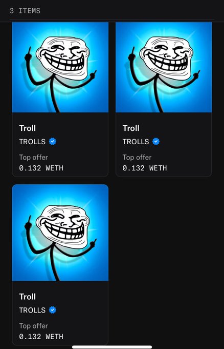 A mobile NFT marketplace screenshot showing '3 ITEMS' with three identical Trollface meme NFTs from the 'TROLLS' collection, each listed as 'Top offer' at 0.132 WETH.