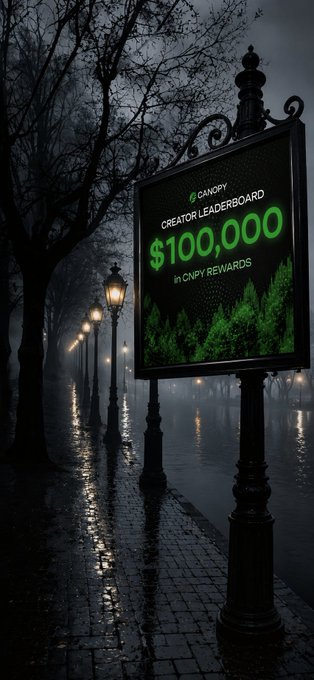 A dark, rainy street scene featuring an illuminated billboard advertising a 'CANOPY Creator Leaderboard' with '$100,000 in CNPY REWARDS' in green text.