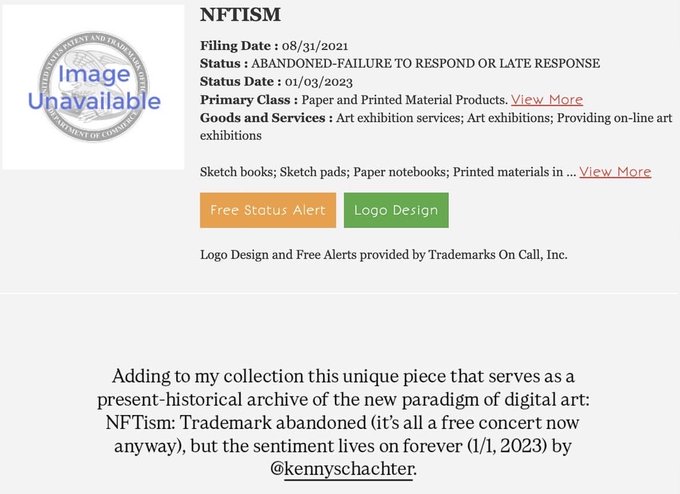 A screenshot of a trademark filing record for 'NFTISM' showing it as abandoned, accompanied by text describing it as a 'present-historical archive' of digital art by @kennyschachter.