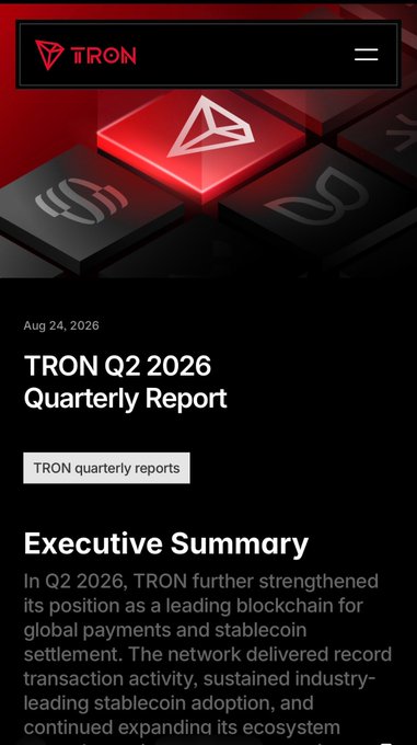 A screenshot of a TRON blockchain webpage dated Aug 24, 2026, featuring the TRON logo on a red key-shaped icon, titled "TRON Q2 2026 Quarterly Report" with an Executive Summary noting TRON's strengthened position as a leading blockchain for global payments and stablecoin settlement.
