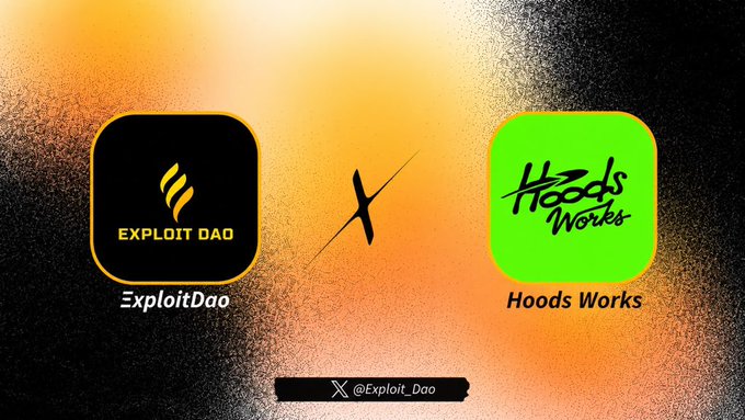 A promotional graphic showing the logos of "ExploitDao" (black square) and "Hoods Works" (green square) separated by an X, with the handle "@Exploit_Dao" at the bottom on an orange and black background.