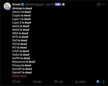 A screenshot of an X post by @0xvietsguyen listing various crypto projects that have shut down, including Airdrop, Altcoin, Crypto, Layer 1, Layer 2, Web3, Web2, RWA, NFTs, DeFi, ICO, IPO, InfoFi, DeSo, DePIN, Metaverse, Privacy, SocialFi, and GameFi, with the caption "is dead" appended to each—illustrating the fate of the many sectors an airdrop farmer invests time into, only to see them eventually fail.