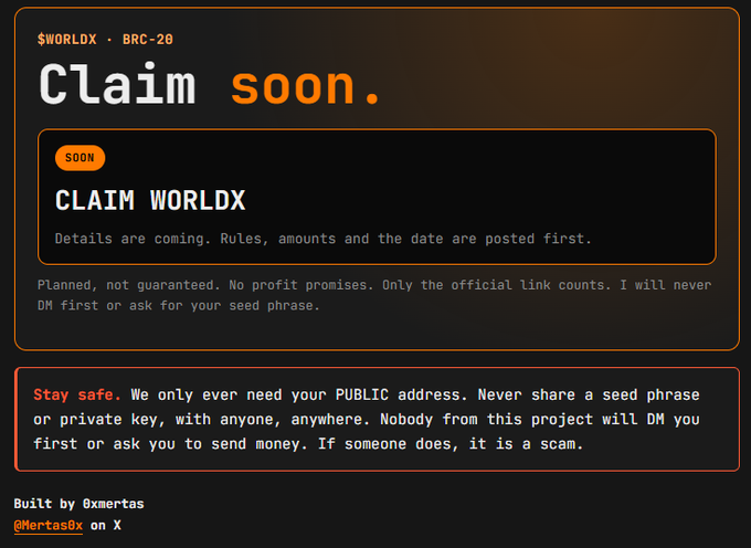 An announcement page for the $WORLDX BRC-20 token claim, currently marked as "soon" with a warning that details, rules, amounts, and dates will be posted first. The post's reference to being on the "BPL20 builders list" suggests the creator is among those eligible for the upcoming claim, while the safety notice emphasizes never sharing seed phrases or private keys.