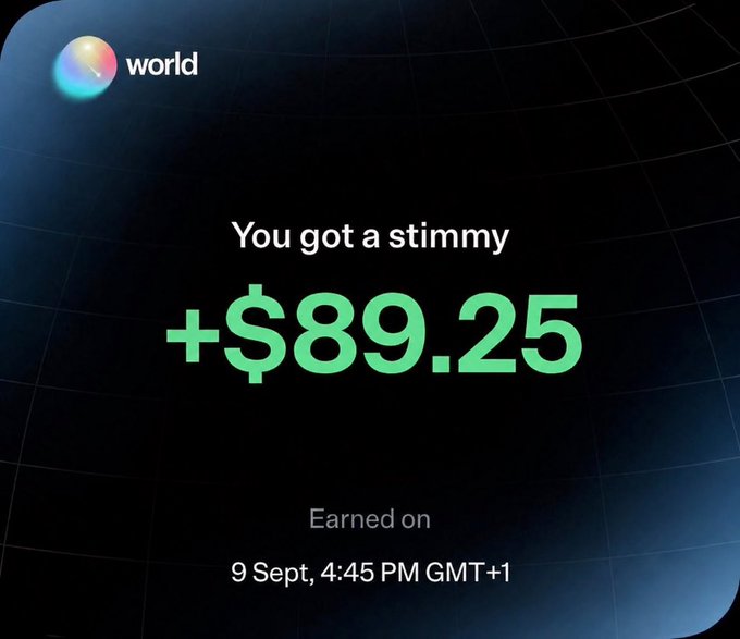 A World ID notification shows “You got a stimmy +$89.25,” earned on “9 Sept, 4:45 PM GMT+1,” confirming the site is working and @world_xyz provided the payment.