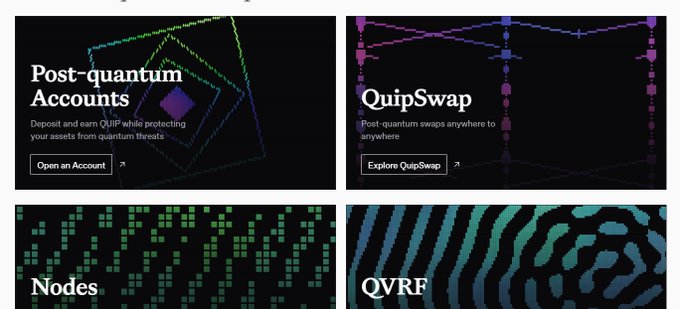 A website or app interface displaying four sections with headings: "Post-quantuum Accounts" with an "Open an Account" button, "QuipSwap" with an "Explore QuipSwap" button, "Nodes", and "QVRF".