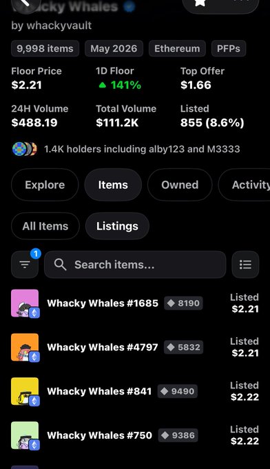 A mobile app interface for the 'Whacky Whales' NFT collection by whackyvault on Ethereum, showing a floor price of $2.21, 24H volume of $488.19, and 1.4K holders.