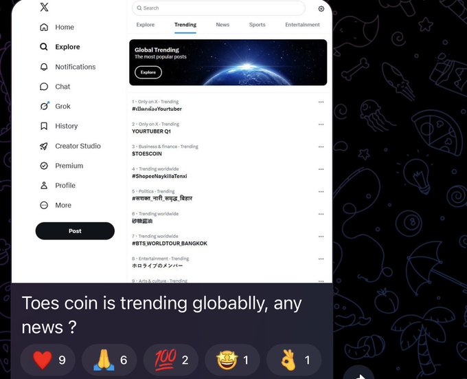 The image is a screenshot of the X (Twitter) platform's "Trending" page, showing $TOES coin listed as #3 under "Business & finance · Trending" alongside other trending topics. A caption overlay at the bottom reads "Toes coin is trending globally, any news?" with reaction emojis and counts (❤️9, 🙏6, 💯2, 😂1, 💰1), confirming the viral spread of $TOES across social media and crypto platforms.