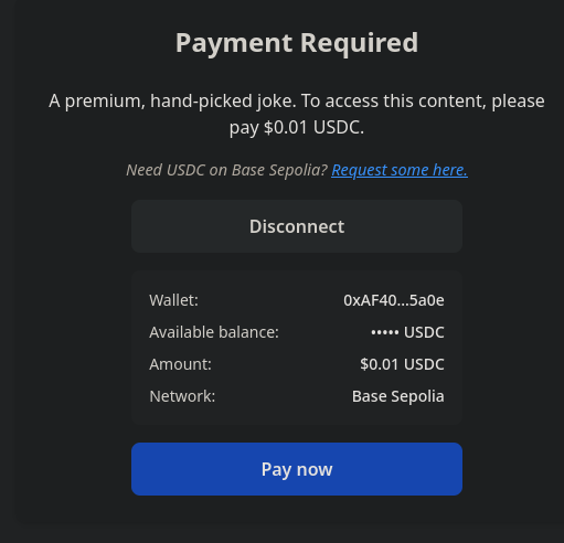 A screenshot of a "Payment Required" interface for the x402 protocol, requiring $0.01 USDC on the Base Sepolia network (wallet 0xAF40...5a0e) to access a premium joke, illustrating a paywalled API implemented via a Cloudflare Worker that finally puts the long-unused HTTP 402 status code to practical use.