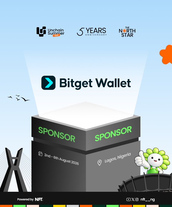 Bitget Wallet is announced as a sponsor for the Unchain Summer 5-Year Anniversary event (featuring The North Star), taking place August 2nd-6th, 2026 in Lagos, Nigeria, with the caption highlighting the event's focus on community connection and meaningful conversations.
