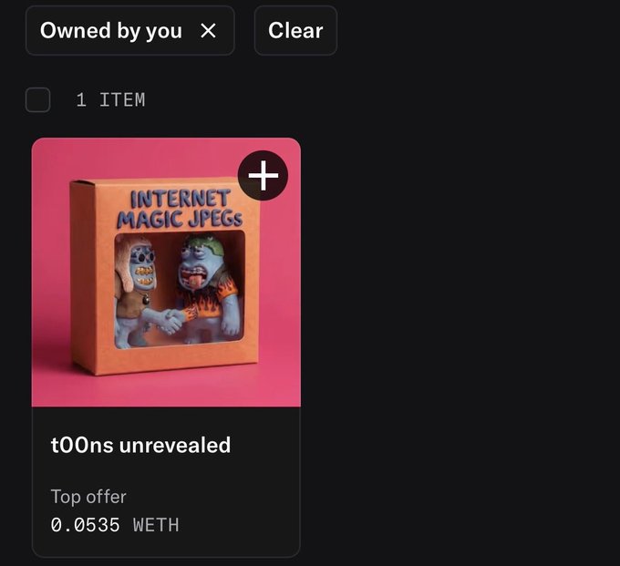 A screenshot of an OpenSea listing filtered by "Owned by you" showing one item called "t00ns unrevealed" with a top offer of 0.0535 WETH, featuring a pink-framed preview of the "Internet Magic JPEGs" NFT collection artwork. This matches the post's mention of a recently minted NFT with the post-mint value of ~0.052 ETH, displayed in the user's collection before the art reveal.