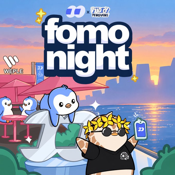Promotional artwork for 'Fomo Night' featuring the Pudgy Penguins logo, a penguin mascot on a rooftop, and a character with a laurel wreath and sunglasses holding a blue 'D' tag.