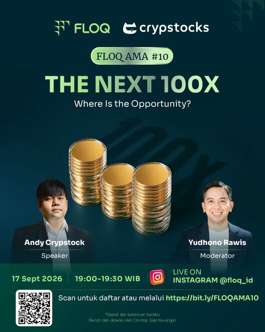 A promotional poster for 'FLOQ AMA #10 - THE NEXT 100X Where Is the Opportunity?' featuring speakers Andy Crypstock and Yudhono Rawis, scheduled for 17 Sept 2026.