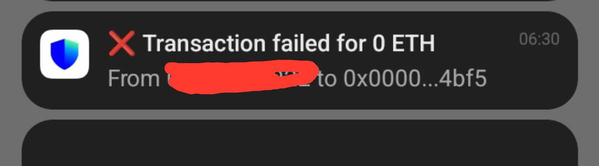 A notification from a crypto wallet app showing "Transaction failed for 0 ETH" with a red X icon, timestamped 06:30, displaying "From [redacted] to 0x0000...4bf5".