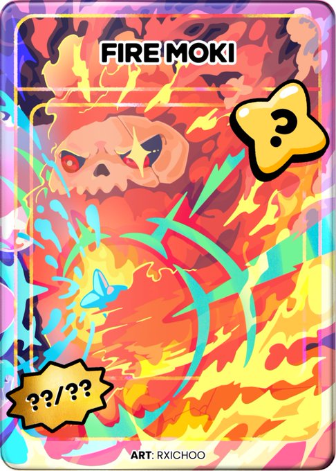 A vibrant digital trading card titled 'FIRE MOKI' featuring a fiery skull character, a yellow star with a question mark, and 'ART: RXICHOO' at the bottom.