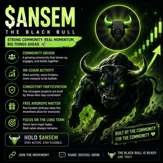 A promotional graphic for the cryptocurrency '$ANSEM THE BLACK BULL' features a green glowing bull illustration and text highlighting 'STRONG COMMUNITY. REAL MOMENTUM. BIG THINGS AHEAD.' with various features like 'ON-CHAIN ACTIVITY' and 'FREE AIRDROPS MATTER'.
