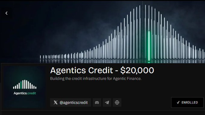 An app or platform interface for 'Agentics Credit - $20,000' with the tagline 'Building the credit infrastructure for Agentic Finance,' featuring a green audio waveform-style graphic and an 'ENROLLED' button.