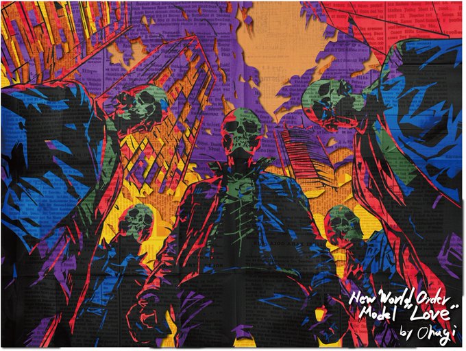 A colorful, comic-style illustration featuring skeletal figures in robes with text "New World Order Model 'Love'" and credit "by Ohagi".