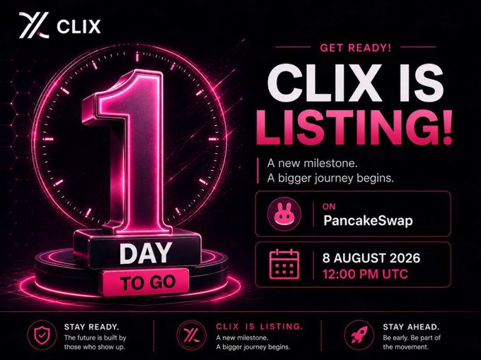 A promotional graphic for CLIX token listing on PancakeSwap on 8 August 2026 at 12:00 PM UTC, featuring a neon pink '1 day to go' countdown design.